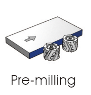 Pre-milling